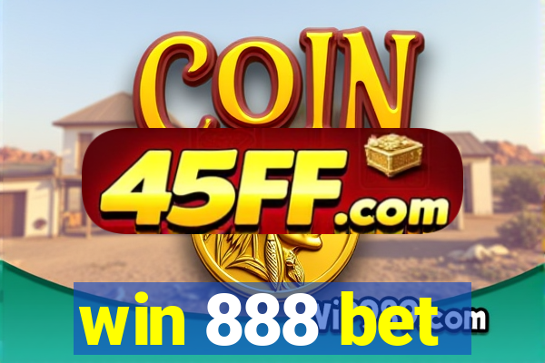 win 888 bet